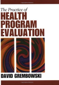Image of The Practice of Health Program Evaluation
